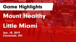 Mount Healthy  vs Little Miami  Game Highlights - Jan. 18, 2019