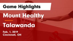 Mount Healthy  vs Talawanda  Game Highlights - Feb. 1, 2019