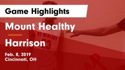 Mount Healthy  vs Harrison  Game Highlights - Feb. 8, 2019