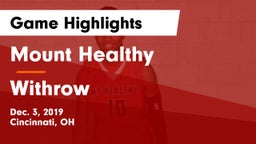 Mount Healthy  vs Withrow  Game Highlights - Dec. 3, 2019