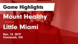 Mount Healthy  vs Little Miami  Game Highlights - Dec. 13, 2019