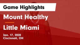 Mount Healthy  vs Little Miami  Game Highlights - Jan. 17, 2020