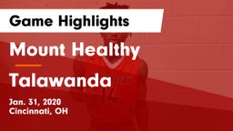 Mount Healthy  vs Talawanda  Game Highlights - Jan. 31, 2020