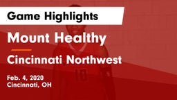 Mount Healthy  vs Cincinnati Northwest  Game Highlights - Feb. 4, 2020