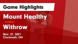 Mount Healthy  vs Withrow  Game Highlights - Nov. 27, 2021