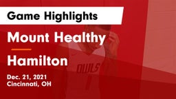 Mount Healthy  vs Hamilton  Game Highlights - Dec. 21, 2021