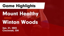 Mount Healthy  vs Winton Woods  Game Highlights - Jan. 21, 2023