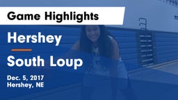 Hershey  vs South Loup  Game Highlights - Dec. 5, 2017