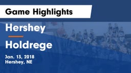 Hershey  vs Holdrege  Game Highlights - Jan. 13, 2018