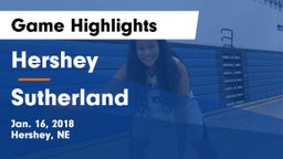 Hershey  vs Sutherland  Game Highlights - Jan. 16, 2018
