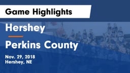 Hershey  vs Perkins County  Game Highlights - Nov. 29, 2018