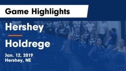 Hershey  vs Holdrege  Game Highlights - Jan. 12, 2019