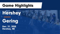 Hershey  vs Gering  Game Highlights - Dec. 31, 2020