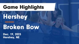Hershey  vs Broken Bow  Game Highlights - Dec. 19, 2023