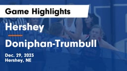 Hershey  vs Doniphan-Trumbull  Game Highlights - Dec. 29, 2023