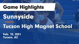 Sunnyside  vs Tucson High Magnet School Game Highlights - Feb. 10, 2021