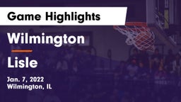 Wilmington  vs Lisle  Game Highlights - Jan. 7, 2022