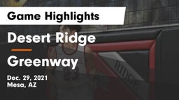 Desert Ridge  vs Greenway  Game Highlights - Dec. 29, 2021