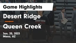 Desert Ridge  vs Queen Creek  Game Highlights - Jan. 20, 2023