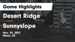 Desert Ridge  vs Sunnyslope  Game Highlights - Nov. 29, 2022