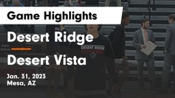 Desert Ridge  vs Desert Vista  Game Highlights - Jan. 31, 2023