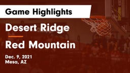 Desert Ridge  vs Red Mountain  Game Highlights - Dec. 9, 2021