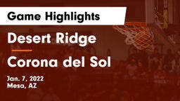 Desert Ridge  vs Corona del Sol  Game Highlights - Jan. 7, 2022