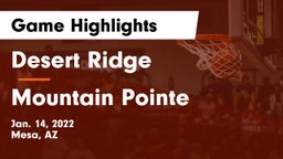 Desert Ridge  vs Mountain Pointe  Game Highlights - Jan. 14, 2022
