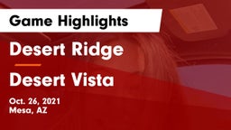 Desert Ridge  vs Desert Vista  Game Highlights - Oct. 26, 2021