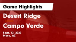 Desert Ridge  vs Campo Verde  Game Highlights - Sept. 12, 2022