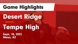 Desert Ridge  vs Tempe High Game Highlights - Sept. 10, 2022