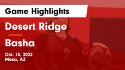 Desert Ridge  vs Basha  Game Highlights - Oct. 15, 2022