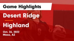 Desert Ridge  vs Highland  Game Highlights - Oct. 26, 2022
