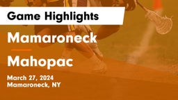 Mamaroneck  vs Mahopac  Game Highlights - March 27, 2024