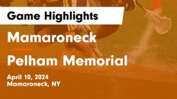 Mamaroneck  vs Pelham Memorial  Game Highlights - April 10, 2024