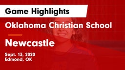 Oklahoma Christian School vs Newcastle  Game Highlights - Sept. 13, 2020