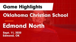 Oklahoma Christian School vs Edmond North  Game Highlights - Sept. 11, 2020