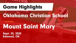 Oklahoma Christian School vs Mount Saint Mary Game Highlights - Sept. 25, 2020