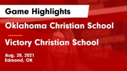 Oklahoma Christian School vs Victory Christian School Game Highlights - Aug. 28, 2021