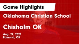 Oklahoma Christian School vs Chisholm  OK Game Highlights - Aug. 27, 2021