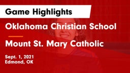 Oklahoma Christian School vs Mount St. Mary Catholic  Game Highlights - Sept. 1, 2021