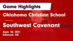 Oklahoma Christian School vs Southwest Covenant  Game Highlights - Sept. 20, 2021