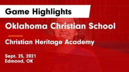 Oklahoma Christian School vs Christian Heritage Academy Game Highlights - Sept. 25, 2021