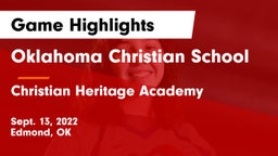 Oklahoma Christian School vs Christian Heritage Academy Game Highlights - Sept. 13, 2022