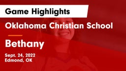 Oklahoma Christian School vs Bethany  Game Highlights - Sept. 24, 2022