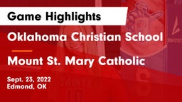 Oklahoma Christian School vs Mount St. Mary Catholic  Game Highlights - Sept. 23, 2022