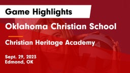Oklahoma Christian School vs Christian Heritage Academy Game Highlights - Sept. 29, 2023