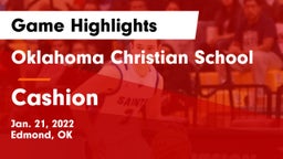 Oklahoma Christian School vs Cashion  Game Highlights - Jan. 21, 2022