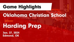 Oklahoma Christian School vs Harding Prep  Game Highlights - Jan. 27, 2024