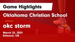 Oklahoma Christian School vs okc storm Game Highlights - March 25, 2024